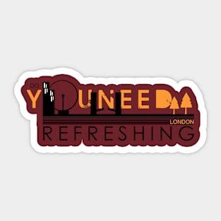 do you need refreshing Sticker